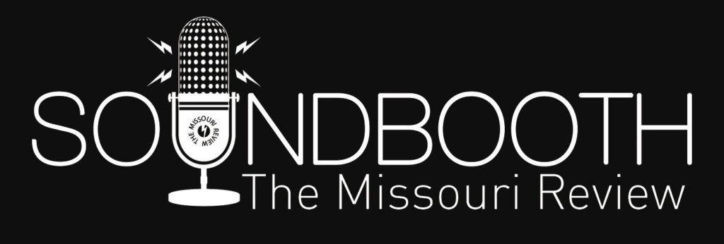 Introducing The Missouri Review Soundbooth